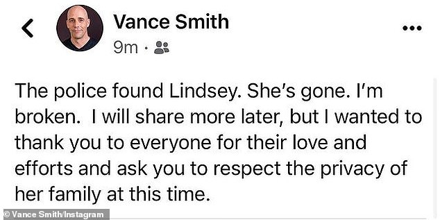O marido, Vance Smith, compartilhou a notícia de sua morte na noite de sexta-feira.  A polícia encontrou Lindsay.  ela se foi.  Smith escreveu nas mídias sociais, estou sem dinheiro
